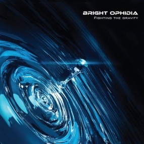 BRIGHT OPHIDIA - "Fighting the Gravity" CD