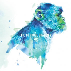 LIFE TO THOSE SHADOWS - "Life To Those Shadows" CD