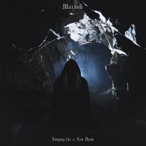 MARDOM - "Longing for a New Dawn" MCD