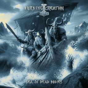 BURNING CREATION - "Sea Of Dead Bodies" CD