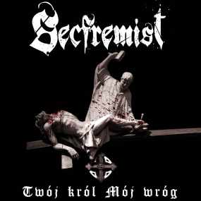 SECFREMIST - "Twój Król, Mój Wróg" CD