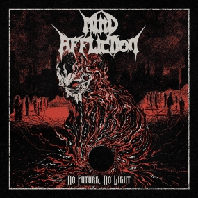 MIND AFFLICTION - "No Future, No Light" CD