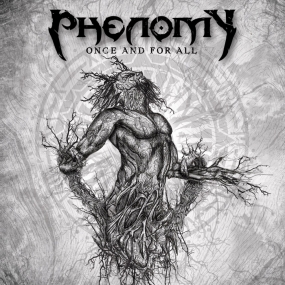 PHENOMY - "Once and for All" CD