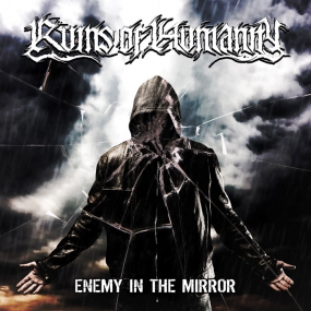 RUINS OF HUMANITY - "Enemy in the Mirror" MCD