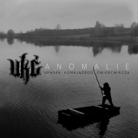 UKĆ - "Anomalie - Upadek Konającego Ćwierćwiecza" CD