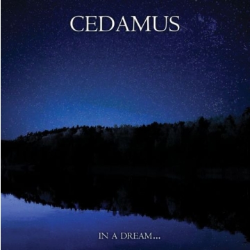CEDAMUS - "In A Dream..." CD