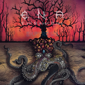 EVIL NEVER DIES - "Ekpyrosis" CD