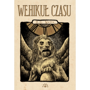 H.G. Wells - "Wehikuł czasu"