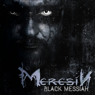 MERESIN - "Black Messiah" CD