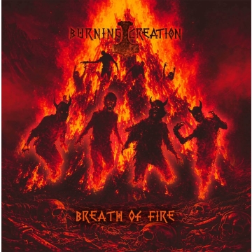 BURNING CREATION - "Breath of Fire" CD