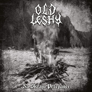 OLD LESHY - "Na skraju przepaści" CD
