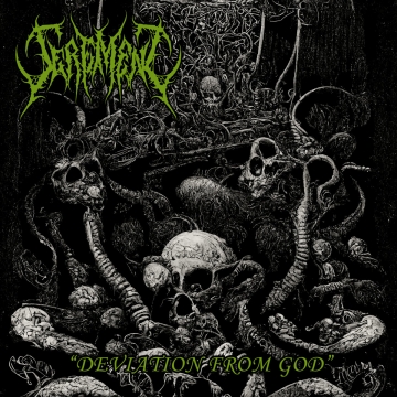 SEREMENT – "Deviation from God" MC