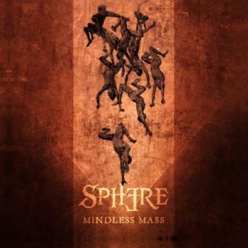 SPHERE - "Mindless Mass" CD