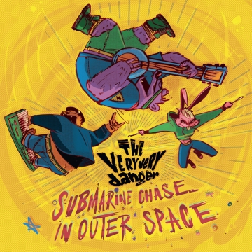 THE VERY VERY DANGER - "Submarine Chase in Outer Space" CD
